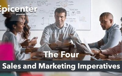 The Four Sales and Marketing Imperatives