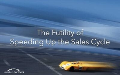 The Futility of Speeding Up the Sales Cycle